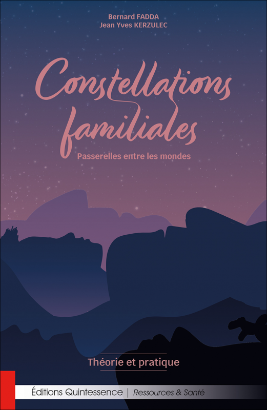 Couverture du livre Constellations familiales - Passerelles entre les mondes